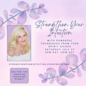 Strengthen Your Intuition With Powerful Techniques From Your Spirit